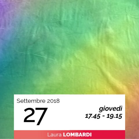 LABORATORIO DI PITTURA a cura di Laura Lombardi - 27-9-2018