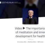 Video - The importance of meditation and inner development for health