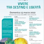 Convegno Vivere tra destino e libertà - 13-3-2022 Locandina