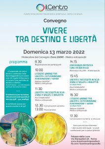 Convegno Vivere tra destino e libertà - 13-3-2022 Locandina