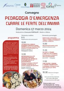 PEDAGOGIA D’EMERGENZA CURARE LE FERITE DELL’ANIMA - Convegno 17 marzo 2024 - Locandina
